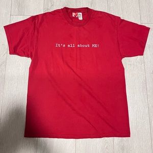 1 red it's all about me ! valentine's day shirt